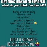 test tho's luck on thy's fate