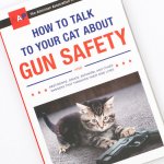 How to talk to your cat about gun safety