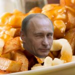 Putin Poutine