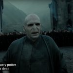 Harry Potter is dead meme