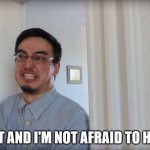 I have a belt and I'm not afraid to hang myslef | I HAVE A BELT AND I'M NOT AFRAID TO HANG MYSELF | image tagged in filthy frank belt,filthy frank,belt,defense | made w/ Imgflip meme maker