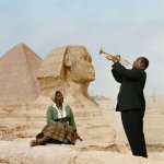 Louis Armstrong in Egypt meme