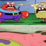 SpongeBob, Mr Krabs Yelling meme