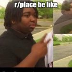 peace sign disappearing | r/place be like | image tagged in peace sign disappearing | made w/ Imgflip meme maker