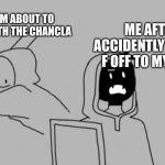 Dream smp | ME AFTER ACCIDENTLY SAYING F OFF TO MY MOM; MY MOM ABOUT TO HIT ME WITH THE CHANCLA | image tagged in dream smp | made w/ Imgflip meme maker