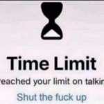 Time limit meme