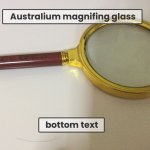 australium magnifing glass
