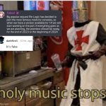 holy music stops | image tagged in holy music stops | made w/ Imgflip meme maker