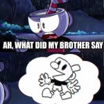 What did my brother say (remastered)
