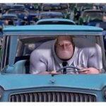 MR. INCREDIBLE DRIVING ANGRY meme