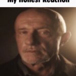 My Honest Reaction