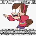 Idc if you “Didn’t say that” meme