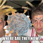 Covid-19 island boyz | WHERE ARE THEY NOW? | image tagged in omicron island boys,funny,happy,joe | made w/ Imgflip meme maker