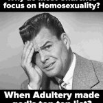 Homophobia vs. adultery meme