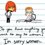 Elenoa forces Jammer to apologize to women | image tagged in i'm sorry women,pop'n music,diary of a wimpy kid | made w/ Imgflip meme maker