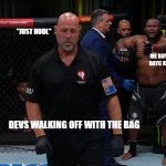 Crypto Bro Dan Strikes Again | "JUST HODL"; ME BUYING YET ANOTHER BAYC KNOCKOFF PROJECT; DEVS WALKING OFF WITH THE BAG; @NFTALLEYCAT | image tagged in dan dgaf,cryptocurrency,mma,funny,crypto,dank memes | made w/ Imgflip meme maker
