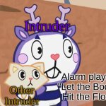 XD | Intruder; Alarm playing "Let the Bodies Hit the Floor"; Other Intruder | image tagged in surprised mime with cat htf | made w/ Imgflip meme maker