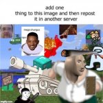 add one thing | image tagged in add one thing | made w/ Imgflip meme maker