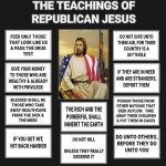 The teachings of Republican Jesus meme