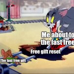 Free gifts be like | Me about to get the last free gift; Free gift reset; The last free gift | image tagged in tom and jerry train,roblox,pet simulator x | made w/ Imgflip meme maker