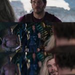 Thor/Starlord What You Love