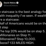 Billionaire staircase analogy meme