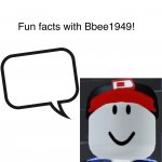 Fun facts with bbee1949! template