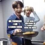 When I cook | MY MOM WATCHING ME ALMOST BURN THE HOUSE; ME THINKING I AM A GOOD COOK | image tagged in renjun flipping pancakes,nct,cooking,burn,house,pancakes | made w/ Imgflip meme maker