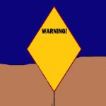 Warning Caution Sign Blank