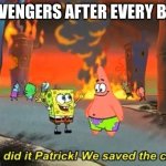 Happy Friday ;) | THE AVENGERS AFTER EVERY BATTLE | image tagged in we did it patrick | made w/ Imgflip meme maker