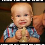 Lol | image tagged in when you get a new job | made w/ Imgflip meme maker