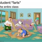 free mango tea | student:*farts*; the entire class: | image tagged in family guy barfing | made w/ Imgflip meme maker