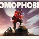 Soldier TF2 Homophobia | image tagged in soldier tf2 homophobia | made w/ Imgflip meme maker