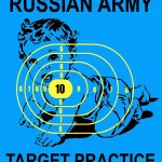Russian Army Target Practice meme