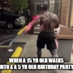 hmm | WHEN A 15 YR OLD WALKS INTO A A 5 YR OLD BIRTHDAY PARTY | image tagged in gifs,kids,birthday,party | made w/ Imgflip video-to-gif maker