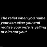 Relieved! | image tagged in immediate relief,wife,funny,kids,funny memes,hilarious | made w/ Imgflip meme maker