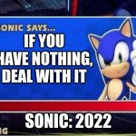 Sonic Says Meme Generator - Imgflip