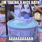 Punchy is Bathing | IM TAKING A NICE BATH; AAAAAAAAAAH | image tagged in bathing punchy | made w/ Imgflip meme maker