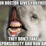 Definitely the best doctor | WHEN YOUR DOCTOR GIVES YOU FREE SURGERY; THEY DON'T TAKE RESPONSIBILITY AND RUN AWAY | image tagged in plastic surgery | made w/ Imgflip meme maker