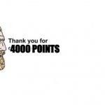thank you | 4000 POINTS | image tagged in thank you for saving my life | made w/ Imgflip meme maker