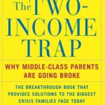 Elizabeth Warren The two-income trap