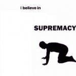 supremacy