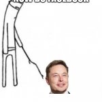 Now do Facebook | NOW DO FACEBOOK | image tagged in poke with stick,elon musk,facebook,memes,meme | made w/ Imgflip meme maker
