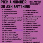 1 is the only one I won't answer. I will answer perfectly honestly for any others | I'LL ANSWER ANY OF THEM EXCEPT FOR 1 | image tagged in pick a number | made w/ Imgflip meme maker