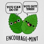 Encouragement