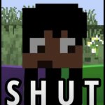 S H U T