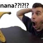 Man shocked at banana meme