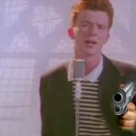 rick astley with gun meme