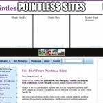 Pointless sites | POINTLESS SITES | image tagged in pointless sites | made w/ Imgflip meme maker