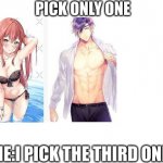 Pick only one